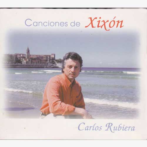 Imagen cd Canciones de Xixón Gijón de Carlos Rubiera
