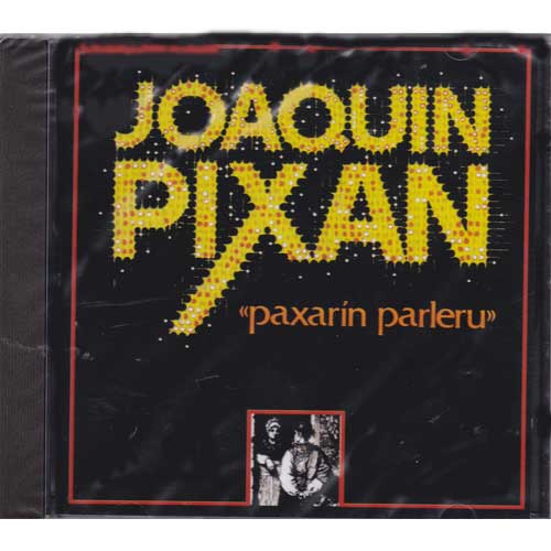 Imagen cd Paxarin Parleru de Joaquín Pixan