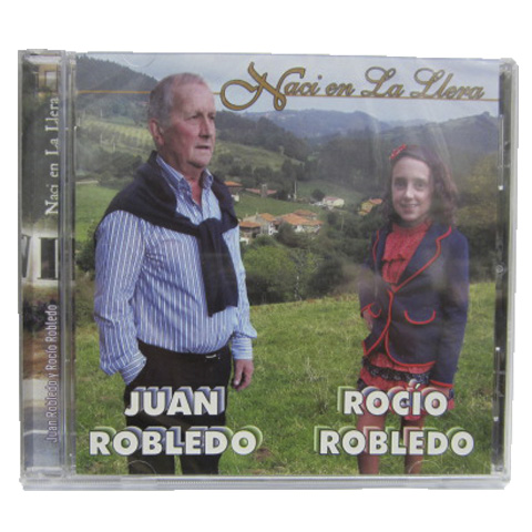 Imagen portada Juan Robledo y Rocío Robledo - CD Naci en la Llera