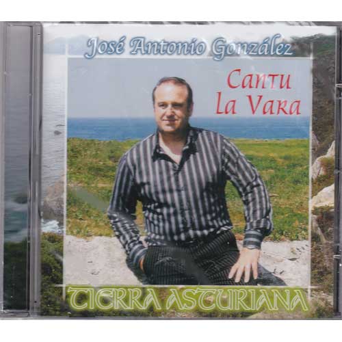 Imagen portada José Antonío González - CD Cantu la vara - Tierra asturiana