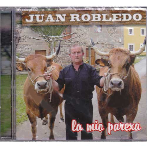 Imagen portada Juan Robledo - CD La mio parexa Imagen portada Juan Robledo - CD La mio parexa