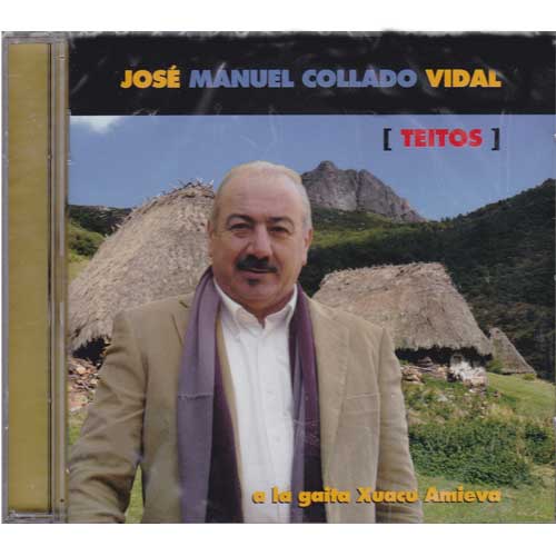 Imagen portada José Manuel Collado Vidal - CD Teitos
