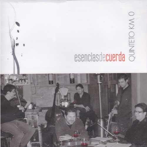 Imagen portada Quinteto Km 0 - CD esencias de cuerda