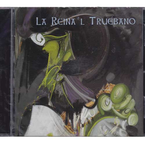 Imagen portada  La Reina ´l Truebano - CD Xalea real
