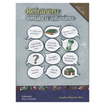Libro Refraneru temáticu asturianu - Xandru Martino Ruz 2ª Edición