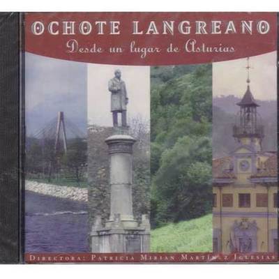 Ochote Langreano - CD desde un lugar de Asturias Ochote Langreano - CD desde un lugar de Asturias