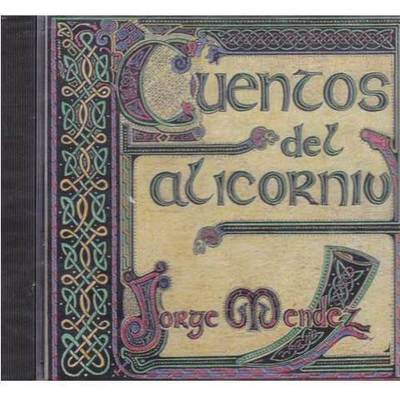 Jorge Méndez - CD cuentos del alicorniu