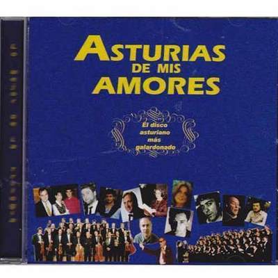 CD recoplitario Asturias de mis amores CD recoplitario Asturias de mis amores