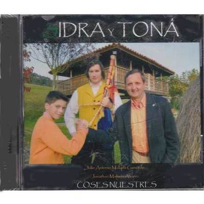 Sidra y Toná - Julio y Jonathan Mallada - CD Coses nuestres