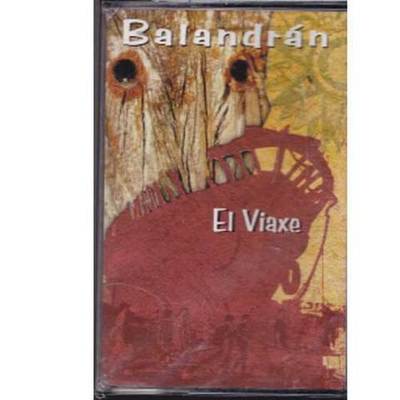 Balandrán - El viaxe