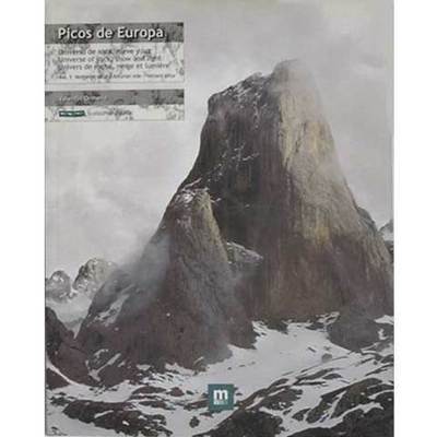 Picos de Europa - Universo de Roca, nieve y luz