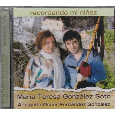 María Teresa González Soto - CD Recordando mi niñez
