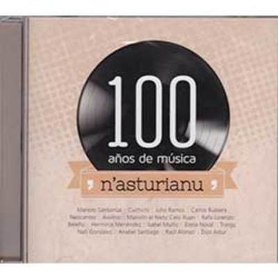 CD 100 años de música n`asturianu CD 100 años de música n`asturianu