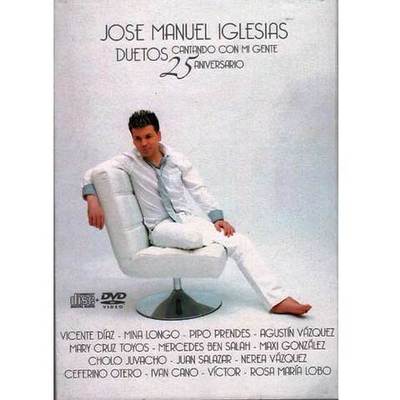 José Manuel Iglesias - Cantando con mi gente- 25 aniversario
