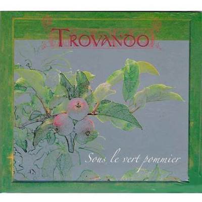 Trovando - Sous le vert pommier