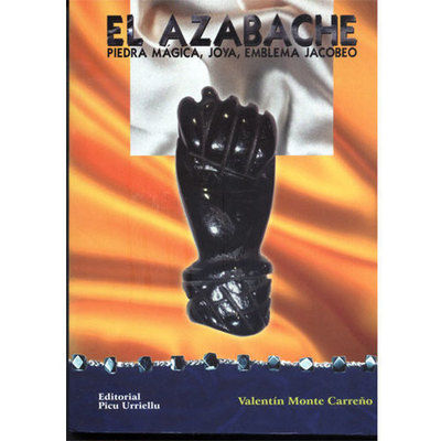 El Azabache:  piedra mágica, joya, emblema jacobeo