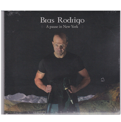Bras Rodrigo - CD A pause in New York