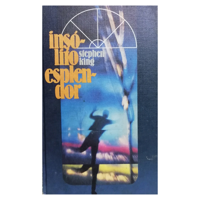 Insólito esplendor de Stephen King