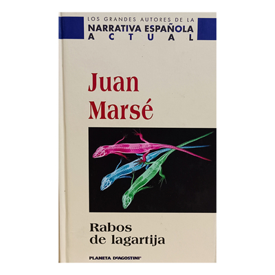 Rabos de lagartija de Juan Marsé