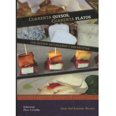 Libro Cuarenta quesos, 40 platos  2º Edición
