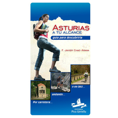 Libro Asturias a tu alcance guía para descubrirla