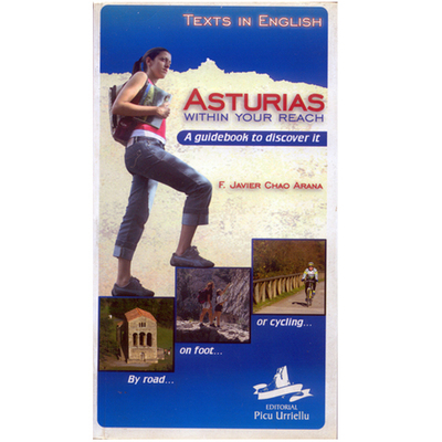 Libro Asturias within your reach. A guidebook to discover it
