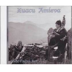 Xuacu Amieva - CD Onde l´agua naz