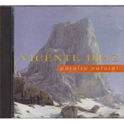 Vicente Díaz - CD Paraiso natural