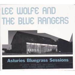 Lee wolfe and the blue rangers - CD Asturies blugrass sessións