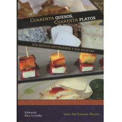 Libro Cuarenta quesos, 40 platos  2º Edición