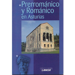 Libro Prerrománico y románico en Asturias